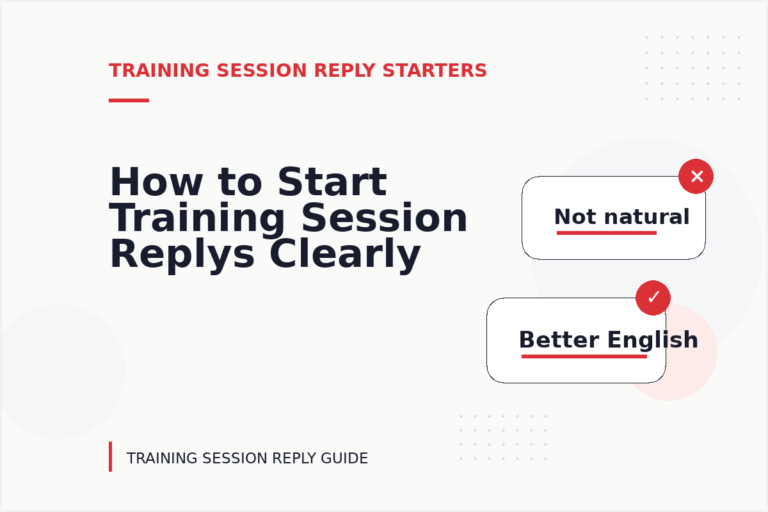 How to Start Training Session Replys Clearly How to Start Training Session Replys Clearly