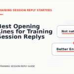 Best Opening Lines for Training Session Replys