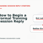 How to Begin a Formal Training Session Reply