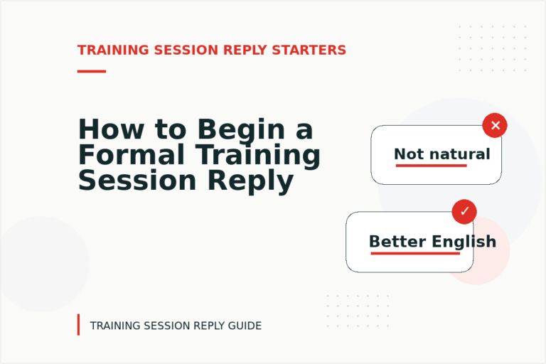 How to Begin a Formal Training Session Reply How to Begin a Formal Training Session Reply