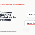 Common Opening Mistakes in Training Session Replys