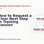 How to Request a Clear Next Step in Training Session Reply English